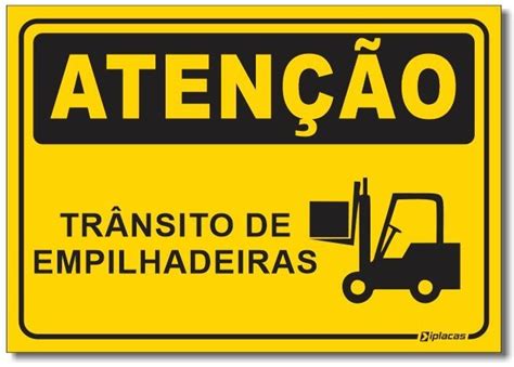 Placa Atenção Trânsito de Empilhadeira IPLACAS