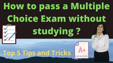 How To Pass Exam A Multiple Choice Questions MCQ Exam Without