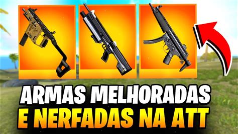 Armas Nerfadas E Melhoradas Na Pr Xima Atualiza O Do Free Fire Ob