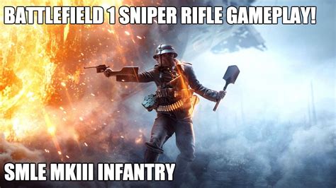 Battlefield 1 Longest Sniper Shot SMLE MK111 Infantry YouTube