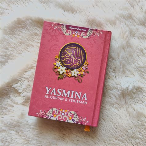 Jual Alquran Terjemah Yasmina Muslimah A Hard Cover Syaamil Quran Rasm