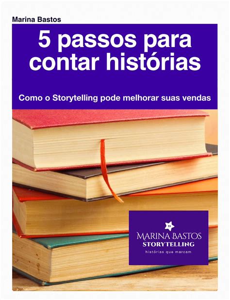 PDF Marina Bastos 5 passos para contar histórias 2019 06 22 Para