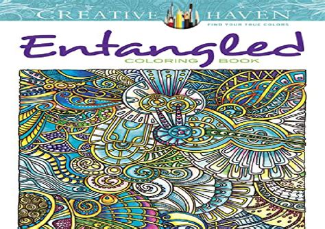 Ppt Read Pdf Creative Haven Entangled Coloring Book Adult Coloring