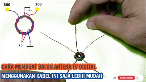 Cara Membuat Balun Antena Tv Digital YouTube