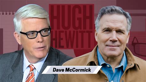 Gop Senate Nominee David Mccormick On His Race In Pa The Hugh Hewitt Show