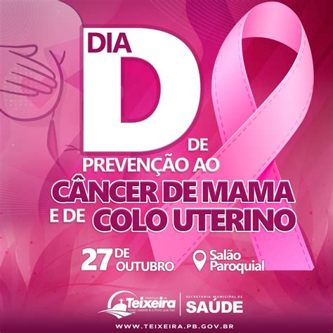 GestÃo RealizarÁ Dia “d” De PrevenÇÃo Ao CÂncer De Mama E De Colo