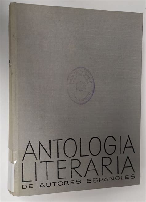 Antolog A Literaria De Autores Espa Oles Librer A La Leona