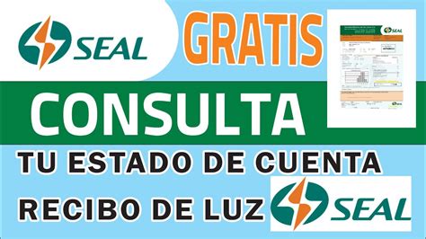 Conoce Gratis Como Consultar El Estado De Cuenta De Recibo De Luz Seal