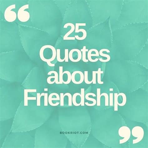 25 Literary Friendship Quotes That Celebrate Our Besties | Book Riot