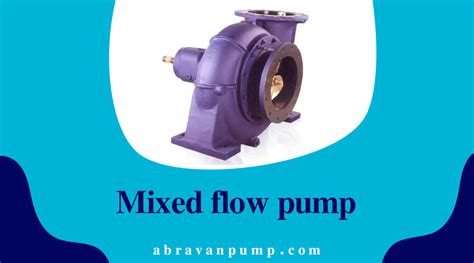 What is mixed-flow pump?