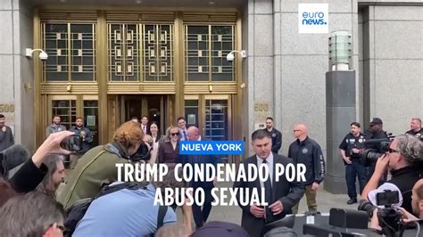 Trump condenado por abuso sexual y difamación pero no por violación