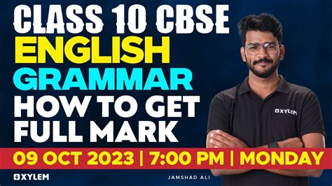 Class 10 Cbse English Grammar How To Get Full Mark Xylem Class 10 Cbse Youtube