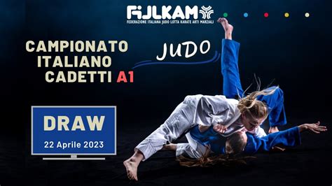 Judo Draw Campionato Italiano Cadetti A Youtube