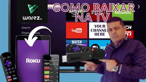 Como Baixar Warez Na Tv Roku Youtube