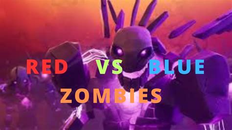 Red Vs Blue Zombies 7683 8777 9426 By Thunderning Fortnite Creative