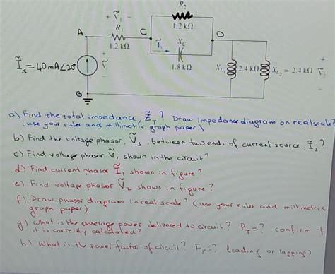 Solved A Find The Total Impedance Z Draw Impedance