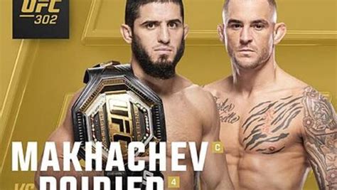 UFC 302 Islam Makhachev vs Dustin Poirier à quelle heure et sur