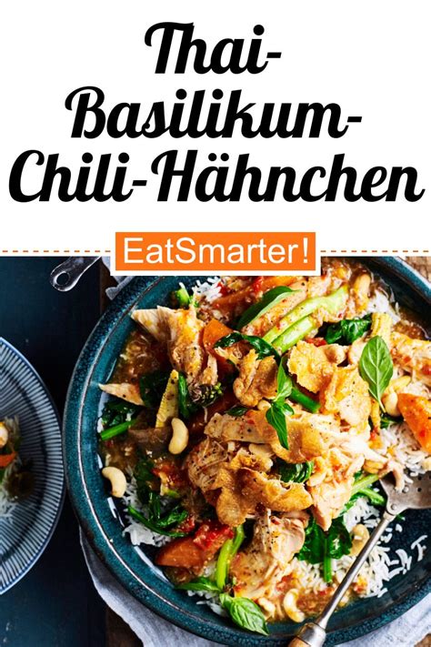 Thai Basilikum Chili Hähnchen Mit Cashewkernen Rezept Eat Smarter