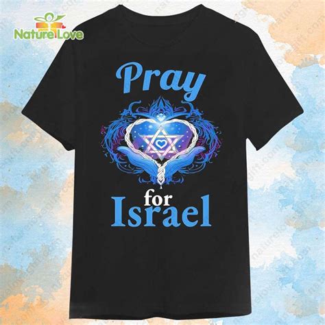 Pray For Israel Solidarity Hands Support Israel Shirt The Best Ts