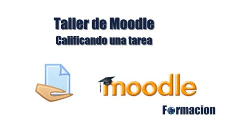 Calificar Una Tarea En Moodle Youtube