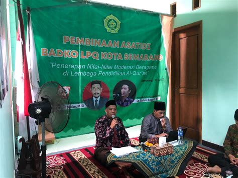 Badan Koordinasi Lpq Kota Semarang Pembinaan Asatidz Penerapan Nilai