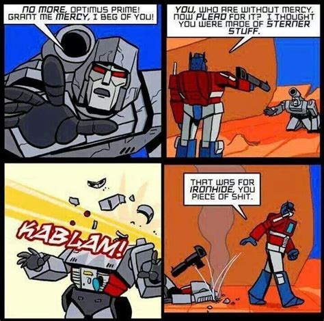 Haha Transformers Memes Transformers Movie Transformers Cybertron