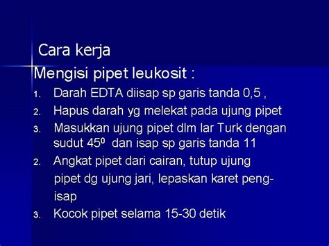 Menghitung Sel Leukosit Tujuan Pemeriksaan N Menghitung Jumlah