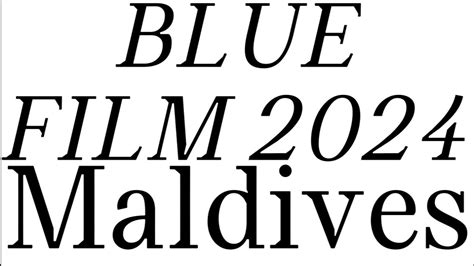 How To Pronounce Maldives Blue Film Corrrectly Youtube