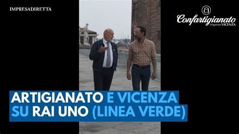 Trasmessa Su Rai Uno Linea Verde Start Protagonisti L Artigianato E Le