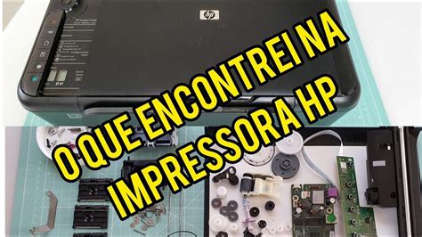 O Que Encontrei Em Uma Impressora HP Estragada YouTube