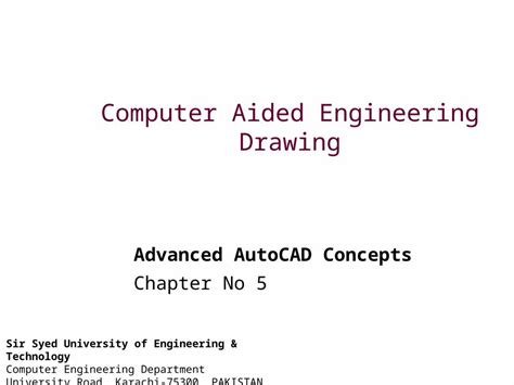 Ppt Computer Aided Engineering Drawing Advanced Autocad Concepts