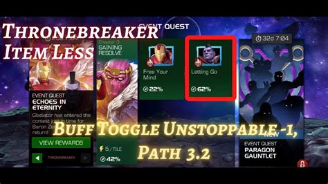 Mcoc Eq 32 Buff Toggleunstoppable Path Echoes In Eternity Throne Breaker Item Less