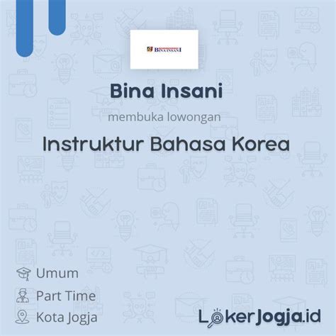 Lowongan Kerja Instruktur Bahasa Korea Di Bina Insani LokerJogja ID