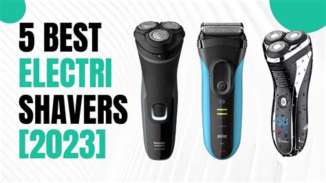 5 Best Electric Shavers Of 2023 Youtube