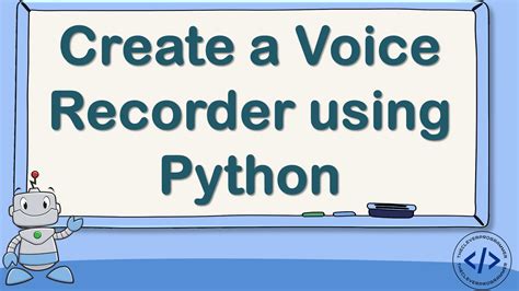 Voice Recorder Using Python Aman Kharwal