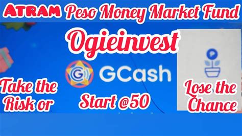 Th Invest Start Php In Atram Peso Money Market Fund Gcash