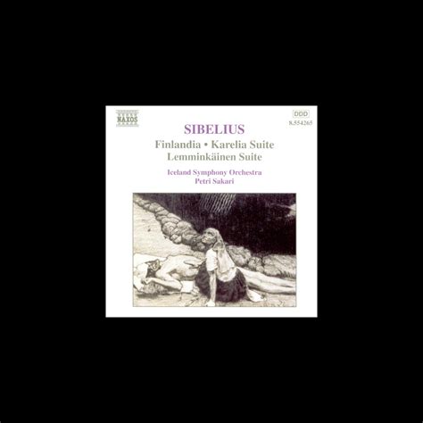 ‎Sibelius: Finlandia - Karelia Suite - Lemminkäinen Suite - Album by ...