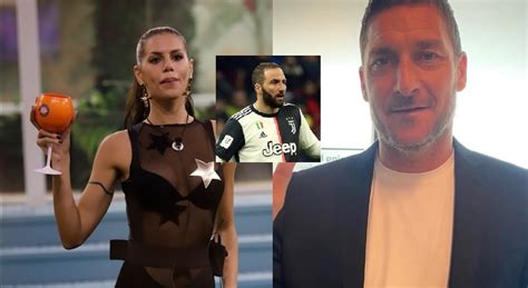 Gf Vip Antonella Fiordelisi Choc Totti Mi Ha Scritto Higuain Voleva