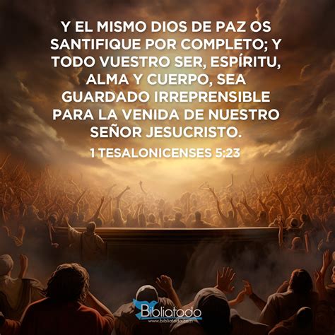 1 Tesalonicenses 5 23 BL95 Que El Dios De La Paz Los Haga Santos En