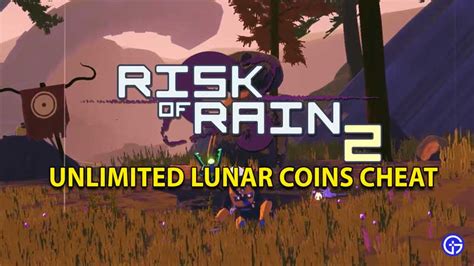 Risk Of Rain 2 Lunar Coins Cheat: Get Unlimited Lunar Coins