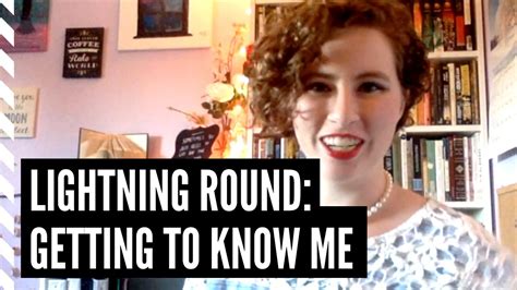 Getting To Know Me Lightning Round Youtube