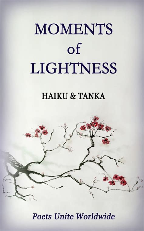 Haiku (From Moments Of Lightness - Haiku & Tanka) - Haiku (From Moments ...