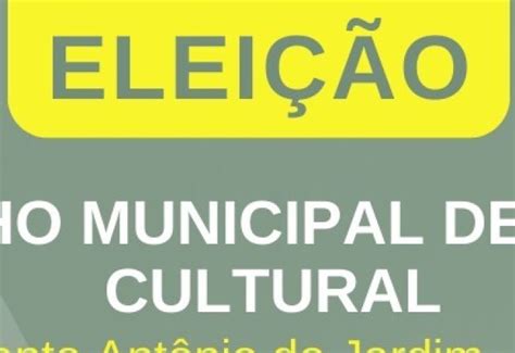 Not Cia Elei O Do Conselho Municipal De Pol Tica Cultural