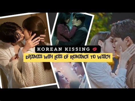 Killing Kissing Scenes From Kdramas Romantic Korean Dramas Korean