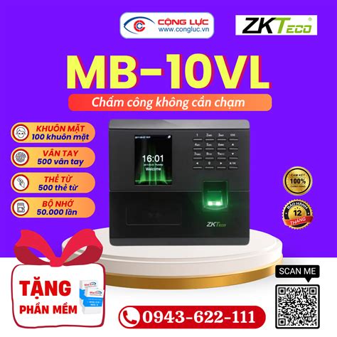 Máy Chấm Công Khuôn Mặt ZKteco MB 10VL Chính Hãng Giá Tốt Nhất