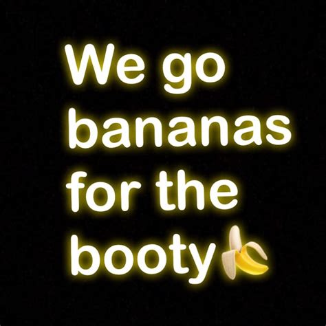 Banana Booty Love Youtube