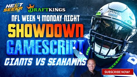 MNF MONDAY NIGHT DRAFTKINGS SHOWDOWN GIANTS VS SEAHAWKS 2023 NFL