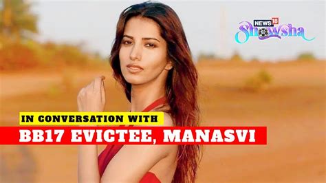 Manasvi Mamgai Latest Evictee From Bigg Boss 17 Has This To Say About