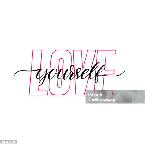 Love Yourself Calligraphy Stock Illustration - Download Image Now ...