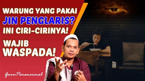 Penuh Kejanggalan Ini Cara Melihat Warung Yang Pakai Penglaris